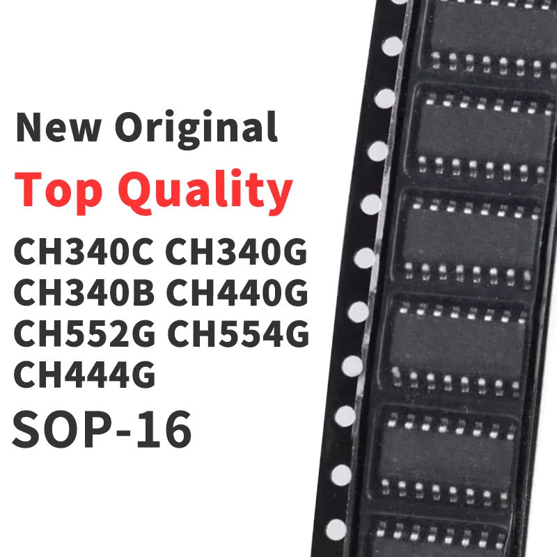 5PCS CH340C CH340G CH340B CH440G CH552G CH554G CH444G SOP-16 ชิปใหม่