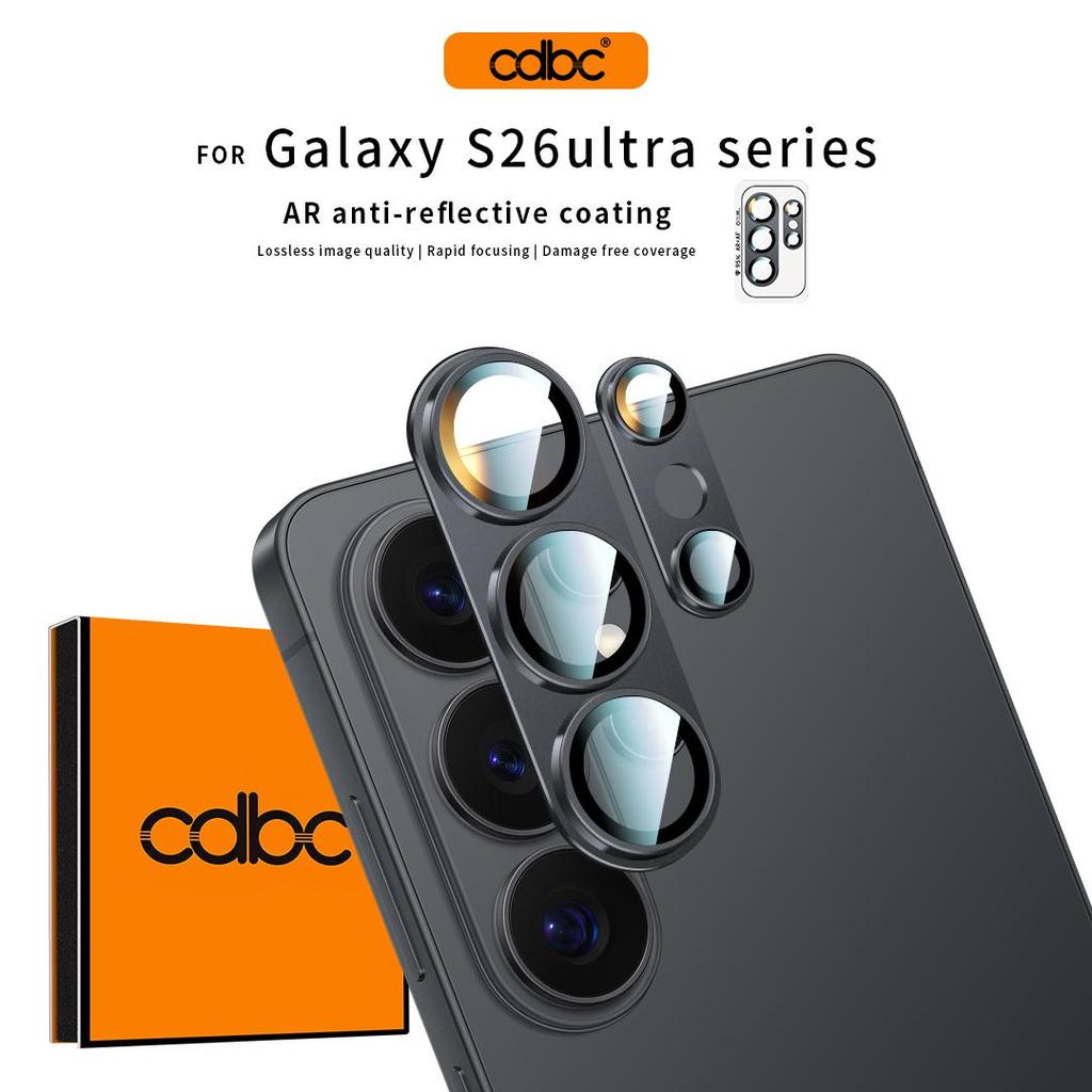 CDBC ฟิล์มเลนส์โลหะผสมชิ้นเดียวระดับพรีเมียมสําหรับ Galaxy S26 Series | อาร์+เอเอฟ การส่งผ่าน 95% | คุณภาพภาพแบบไม่สูญเสีย | โฟกัสอย่างรวดเร็ว