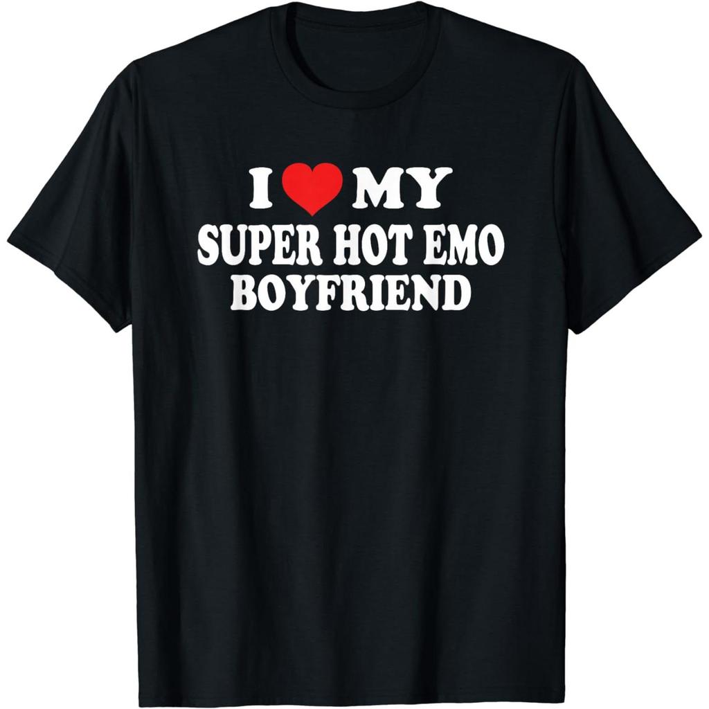 I Love My Super Hot Emo Boyfriend I Heart My Emo Boyfriend T-Shirt Funny Clothes  T Shirt for Men  S