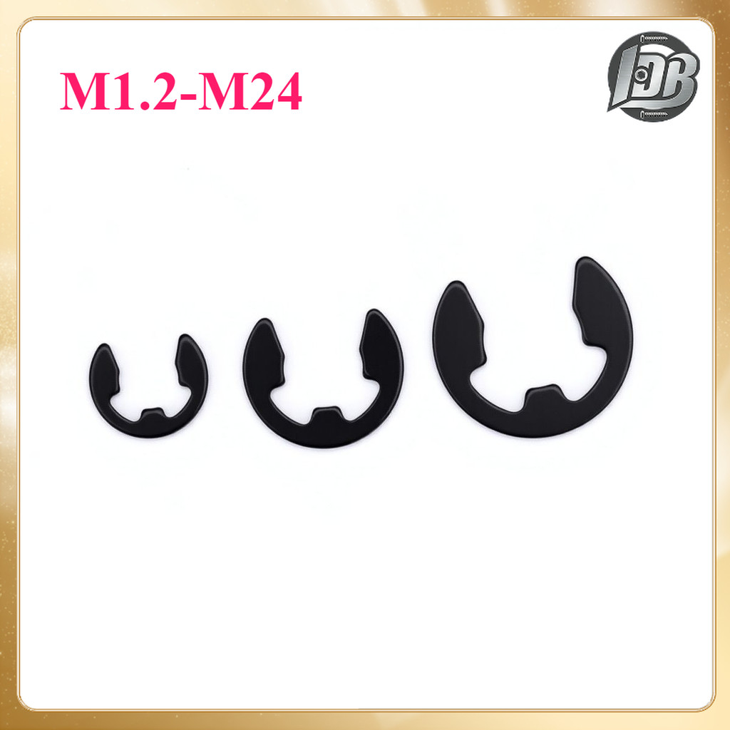 E-Clip Shaft Ring สีดำ 65Mn M1.2/M1.5/M2M2.5/M3M3.5/M4/M4.5M5-M24 LDB-LU-1