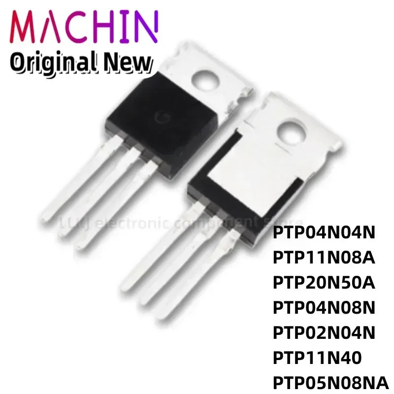 5pcs PTP04N04N PTP11N08A PTP20N50A PTP04N08N PTP02N04N PTP11N40 PTP05N08NA TO-220 Field Effect ทรานซ