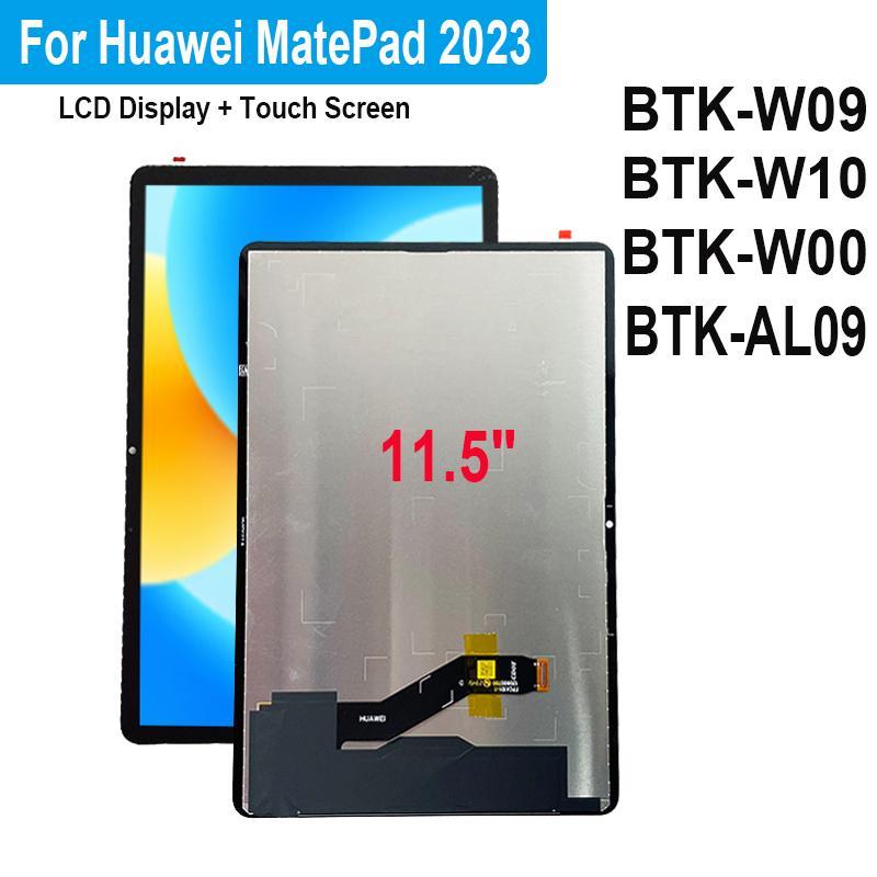 11.5" LCD สําหรับ Huawei MatePad 11.5 2023 BTK-W10 BTK-W00 BTK-AL09 BTK-W09 จอแสดงผล LCD TouchScreen
