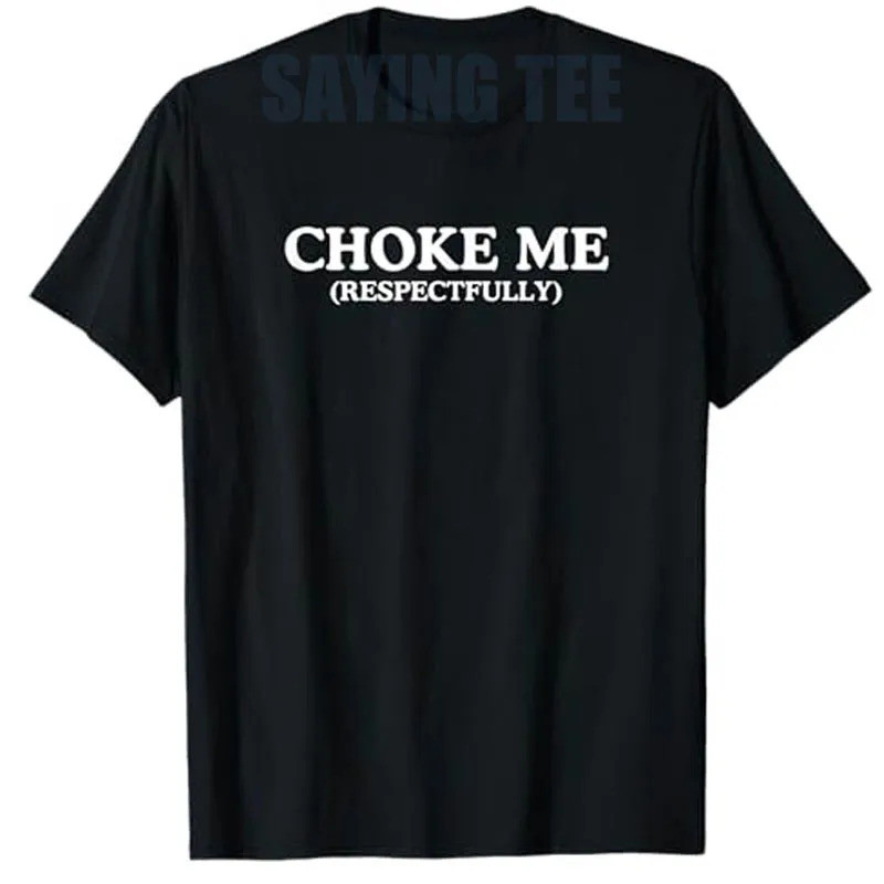 โช๊คฉันอย่างสุภาพ เสื้อยืดลายคำพูดตลกสำหรับผู้ใหญ่ สไตล์ BDSM แนวคิ้งกี้ พิมพ์ลายตัวอักษร Y2K คำพูดเ