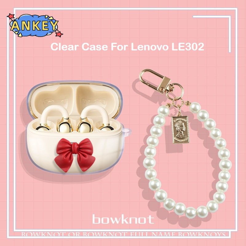 for Lenovo LE302 Case Protective Transparent Clear TPU Covers red bow pendant Bluetooth Earphone She