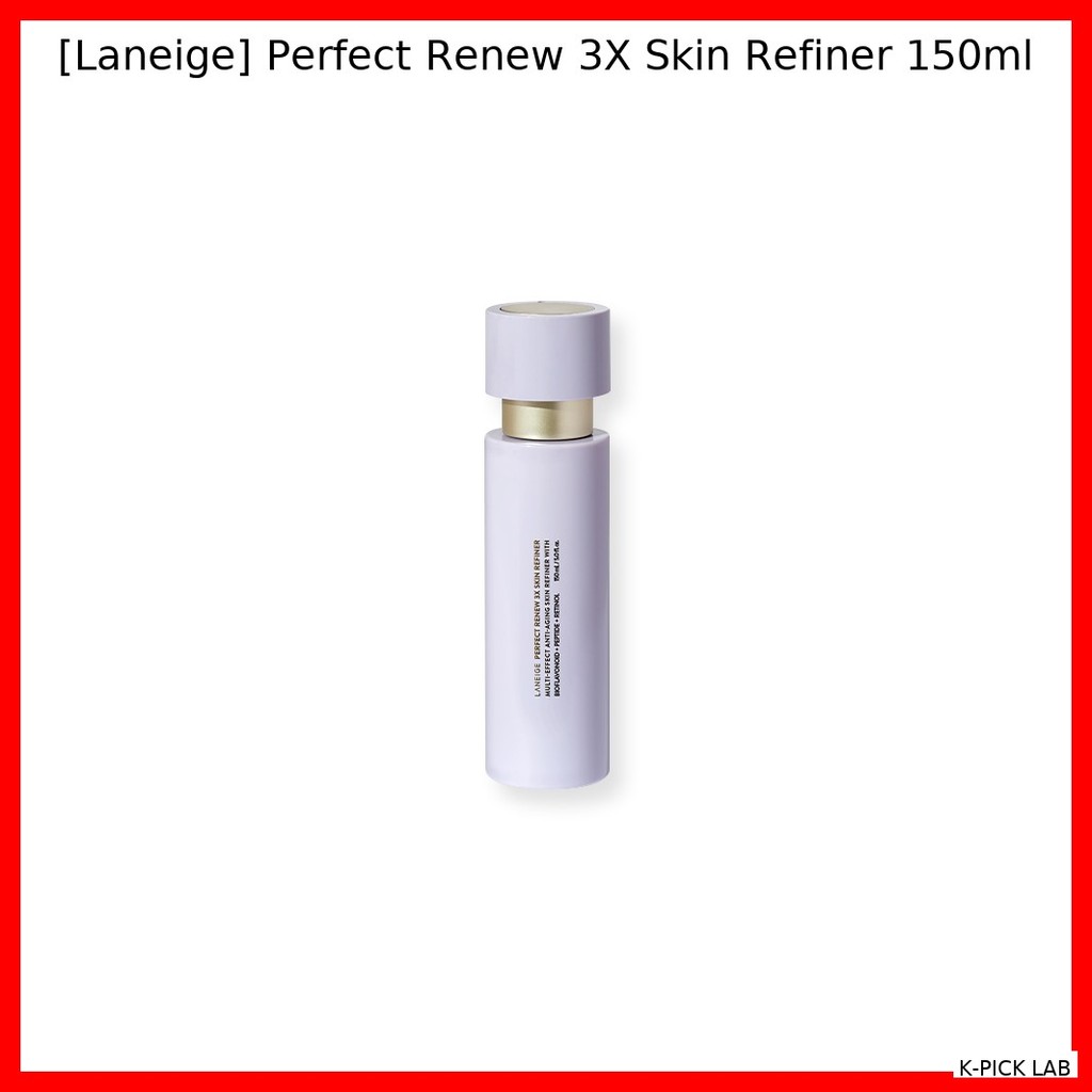 [Laneige] Perfect Renew 3X Skin Refiner 150ml / โทนเนอร์เกาหลี / Skin Texture Enhancer / ของแท้ 100%