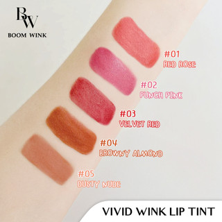 Boomwink VIVID WINK Lip Tint (5g) บูมวิ้ง ลิปทิ้นท์ ให้ความชุ่มชื้น ติดทนนาน