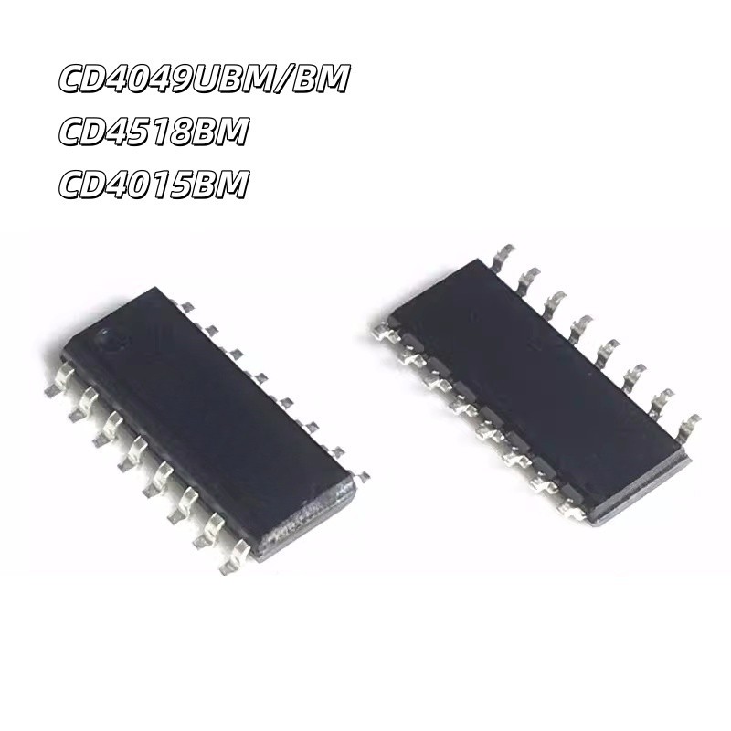 ยี่ห้อใหม่ CD4049BM CD4049UBM CD4518BM Patch SOP16 CD4015BM