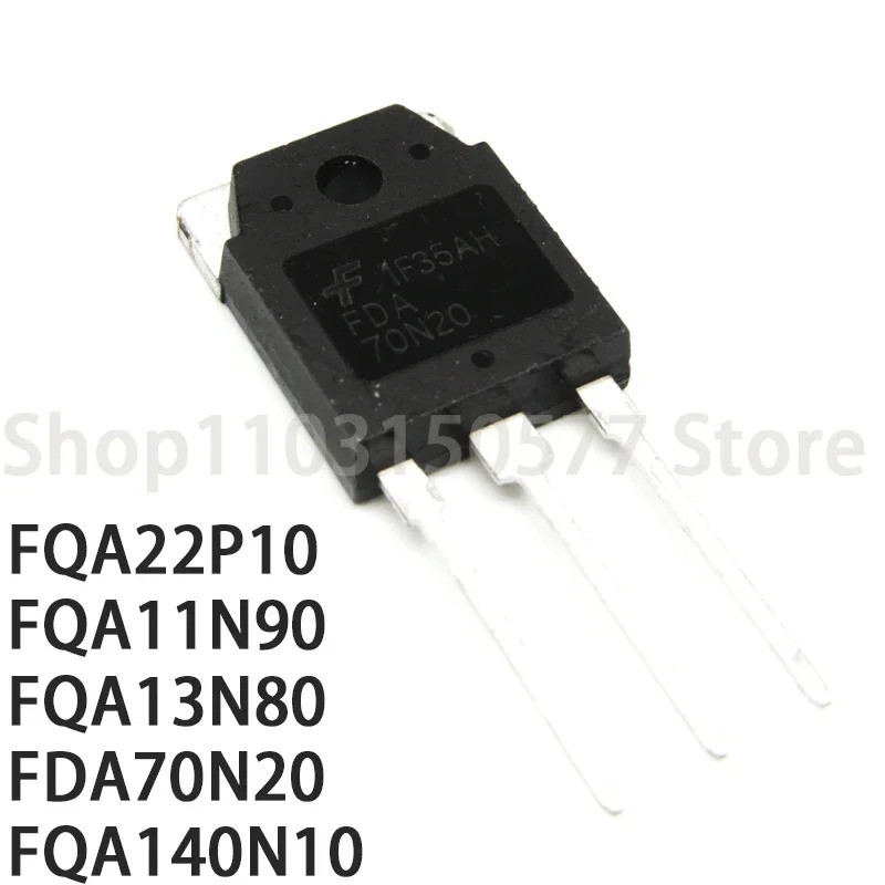 5PCS FQA22P10 FQA11N90 FQA13N80 FDA70N20 FQA140N10 TO3P Field Effect ทรานซิสเตอร์