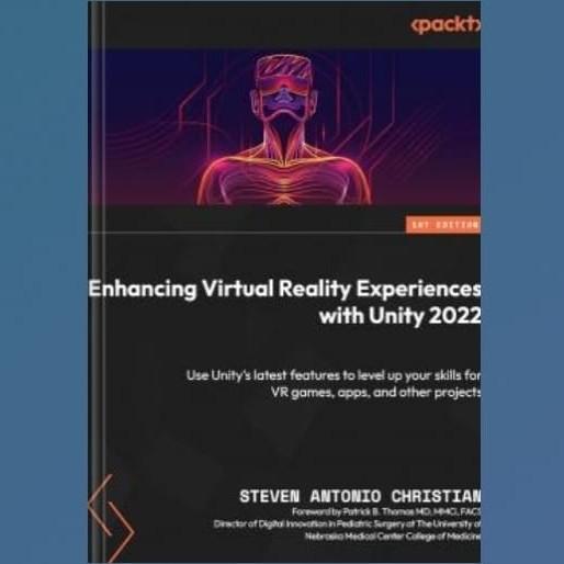 Enhancing Virtual Reality Experiences พร้อม Unity 2022