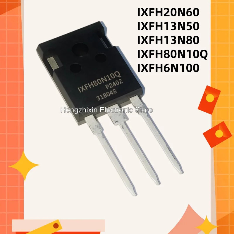 5PCS IXFH20N60 IXFH13N50 IXFH13N80 IXFH80N10Q IXFH6N100 TO-247 MOSFET 20N60 13N50 13N80 80N10 6N100 
