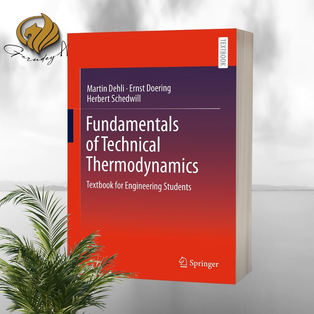 Fundamentals of Technical Thermodynamics