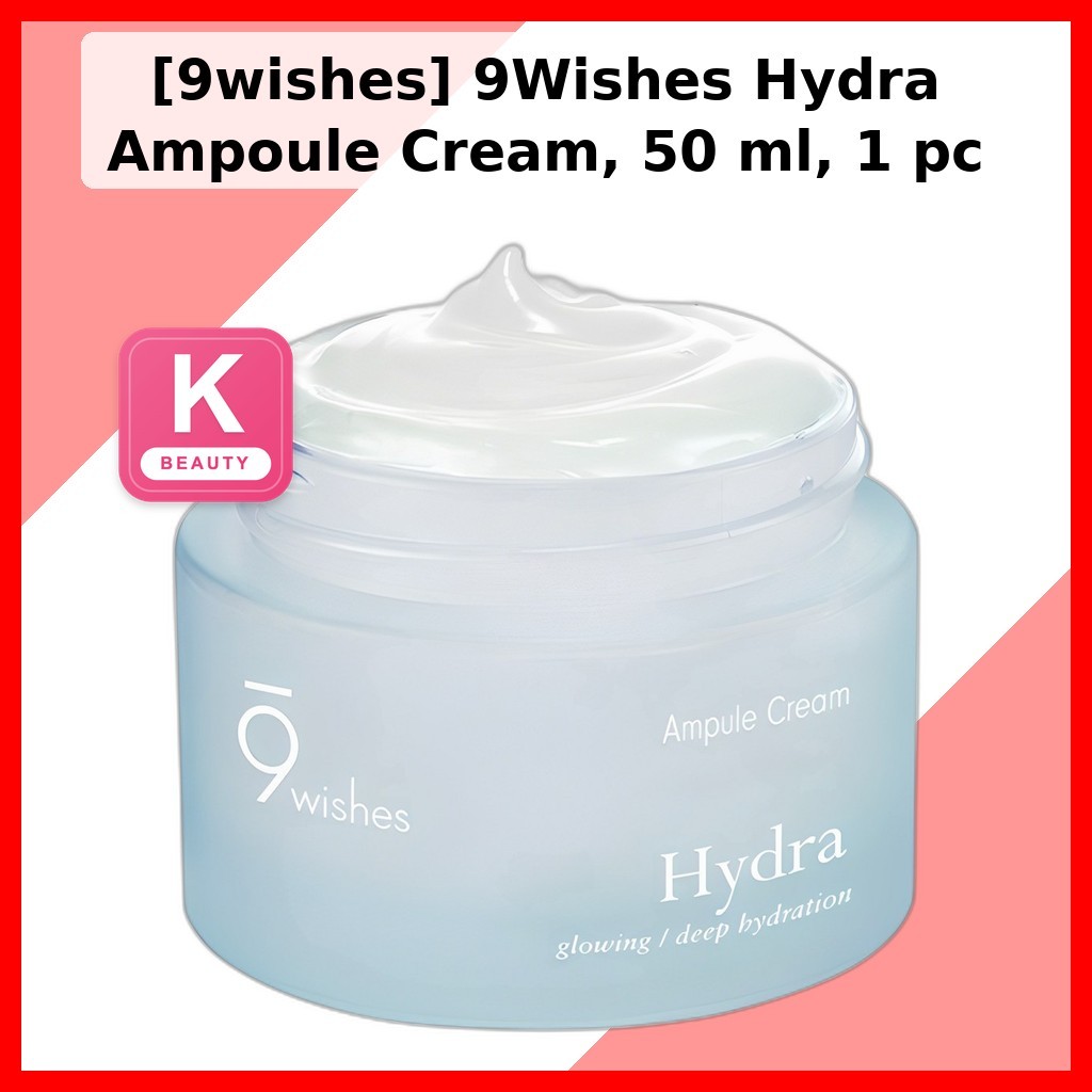 [9wishes] 9Wishes Hydra Ampoule Cream, 50 ml, 1 ชิ้น / Korean Ampoule Cream / Dewy Finish / ของแท้ 1