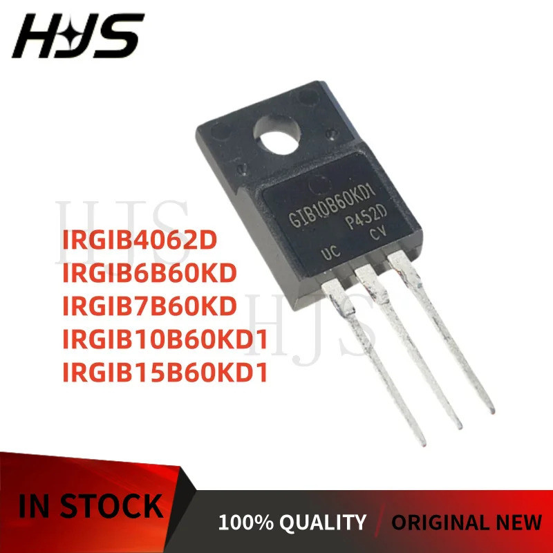 5PCS IRGIB7B60KD IRGIB4062D IRGIB6B60KD IRGIB15B60KD1 IRGIB10B60KD1 GIB7B60KD GIB4062D ทรานซิสเตอร์ 