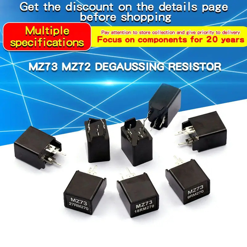 1PCS MZ73 MZ72 Degaussing Resistance TV Degaussing 270V 9RM 12R 18R 27R 2-PIN / 3-PIN Resistor ในสต็