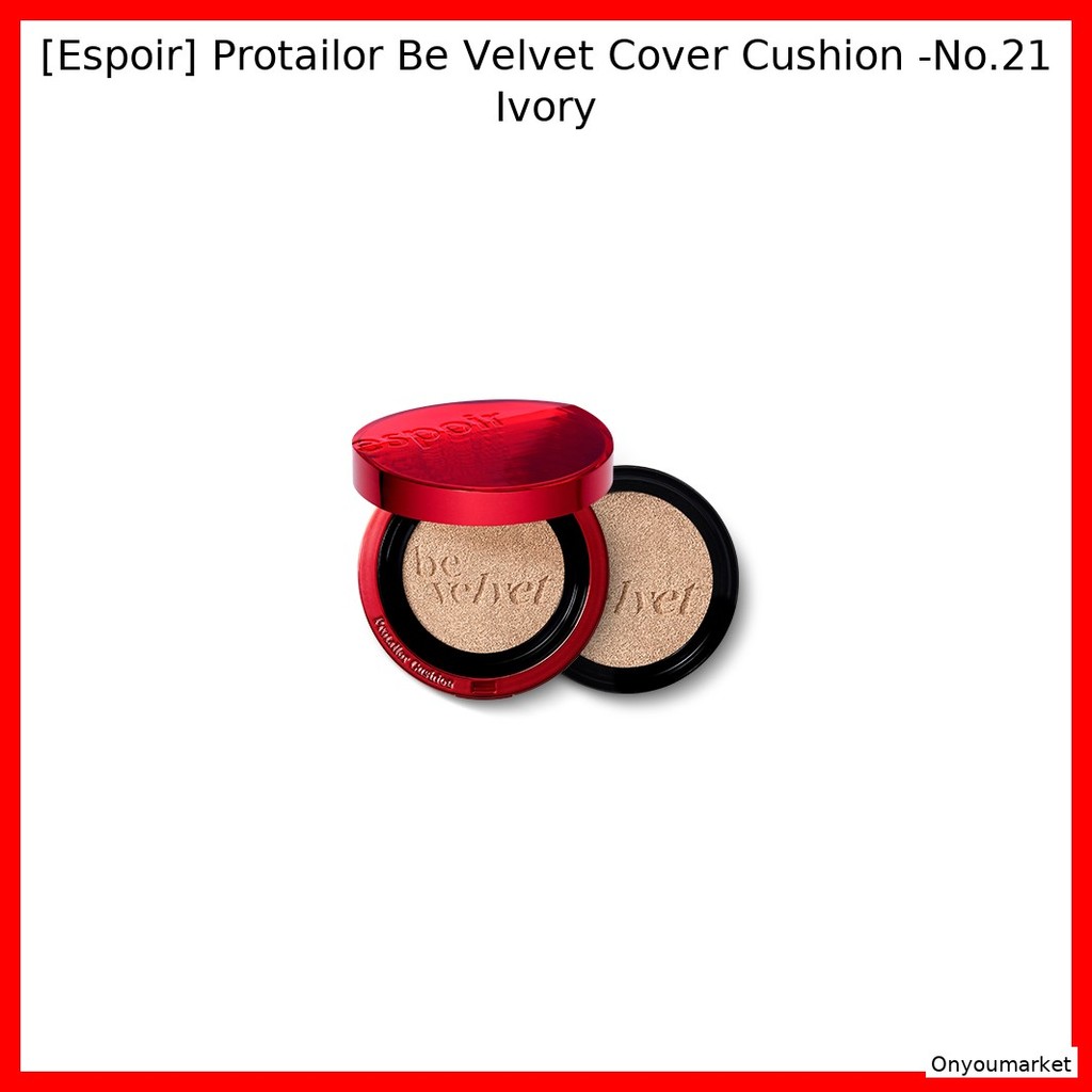 [Espoir] Protailor Be Velvet Cover Cushion -No.21 Ivory / Korean Cushion Foundation / Velvet Finish 