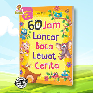 60 JAM LANCAR BACA LEWAT CERITA – Buku Belajar Membaca Anak TK PAUD SD