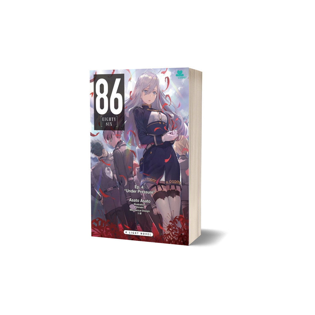 RBS Novel 86-EIGHTY SIX Ep. 4 ใต้แรงดัน - Asato Asato