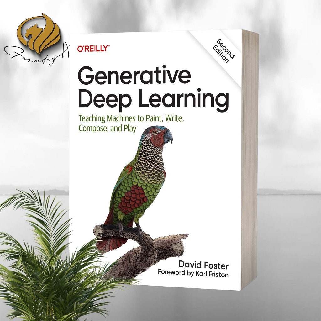 Generative Deep Learning โดย David Foster