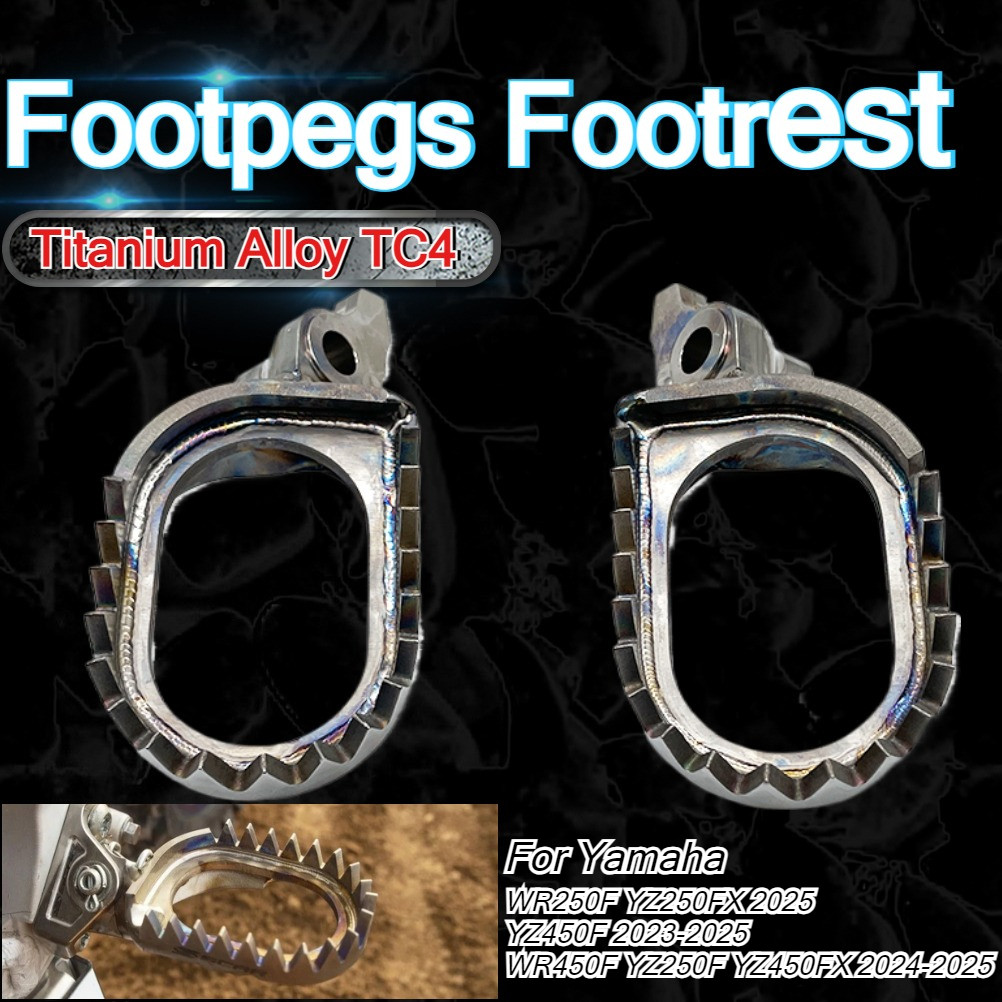 O-สำหรับรถจักรยานยนต์ยามาฮ่า ปี 2023-2025 ที่พักเท้าไทเทเนียมอัลลอย TC4 สำหรับรุ่น YZ125 YZ250 YZ250