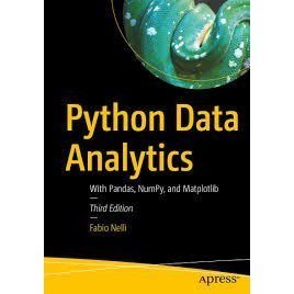 ขายหนังสือ Python Data Analytics: พร้อมแพนด้า, มึนงง, และ Matplotlib, 3rd Ed
