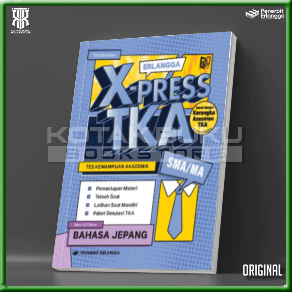 [ Erlangga ] Xpress Book TKA SMA / MA 2026 / TKA ญี่ปุ่น / TKA SMA 2026 / Curriculum อิสระ