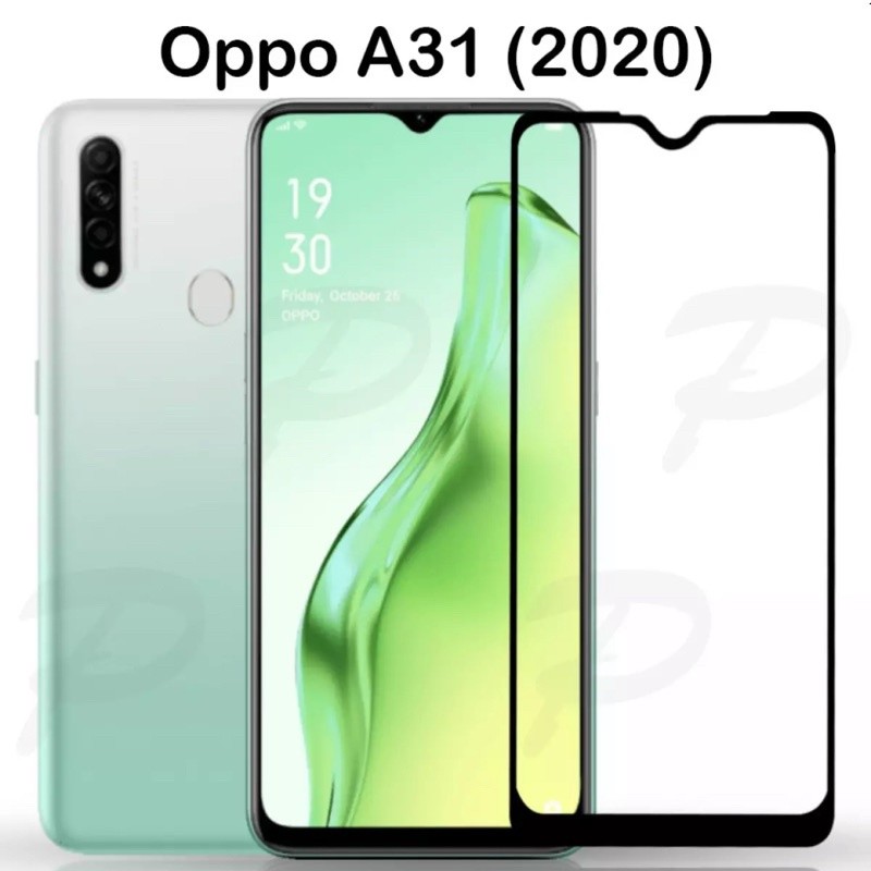 Oppo A31 ฟิล์มกระจกนิรภัย Oppo A31 2020 ฟิล์มกระจกเต็มจอOppo A31 ฟิล์มขอบดำ ฟิล์มกันกระแทก ฟิล์มกันร