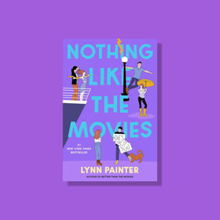 Nothing Like the Movies วรรณกรรมโรแมนติก ภาษาอังกฤษ