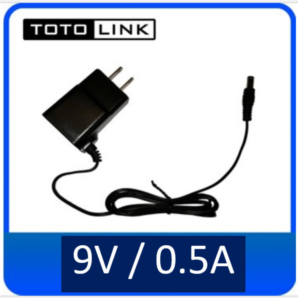 Power Adapter TOTO LINK 9V 0.8A/0.5A Jack ใหญ่ 5.5x2.1 mm.( ของแท้ 100%)