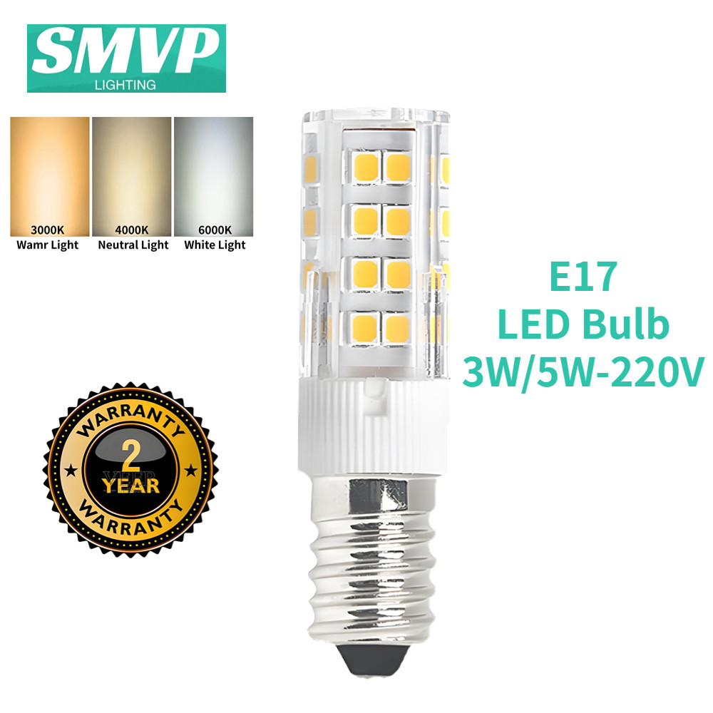 SMVPรับประกันสองปีหลอดไฟ LED, E17,220V,3W 5W, แสงสีขาว 6000K, แสงเป็นกลาง 4000K, แสงวอร์ม 3000K, ความสว่างสูง, เปลี่ยนหลอดไส้ได้,