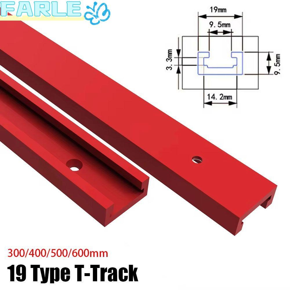 FARL 1 ชิ้น T-Track, 300-600 มม.สไลด์ราง T-Slot Track, T Slider Fixture Slot สไลด์อลูมิเนียม 19 ประเ