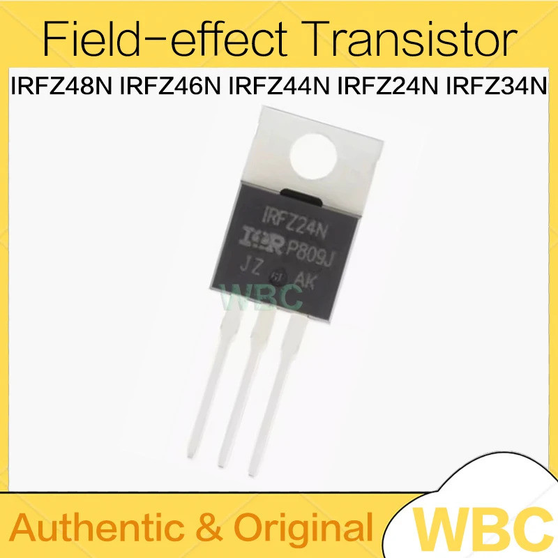 10 ชิ้น/ล็อต IRFZ24N IRFZ24NPBF TO-220 IRFZ24 IRFZ34N IRFZ34 IRFZ44N IRFZ44 IRFZ46N IRFZ46 IRFZ48N I