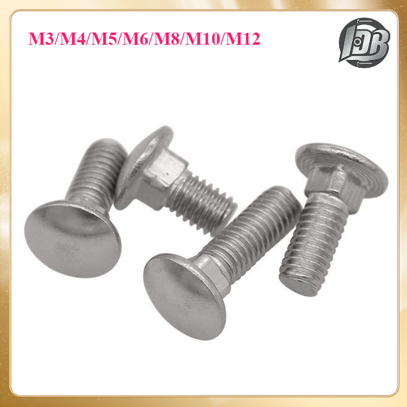 สกรู น็อต หัวกลม คอเหลี่ยม เกลียวมิล หยาบ  Cup Head Square Neck Bolt สแตนเลส304 M3/M4/M5/M6/M8/M10/M