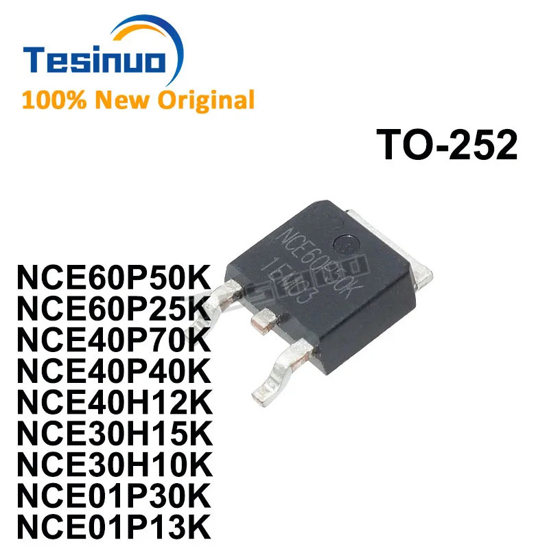 5PCS NCE60P50K NCE60P25K NCE40P70K NCE40P40K NCE40H12K NCE30H15K NCE30H10K NCE01P30K NCE01P30K ทรานซ