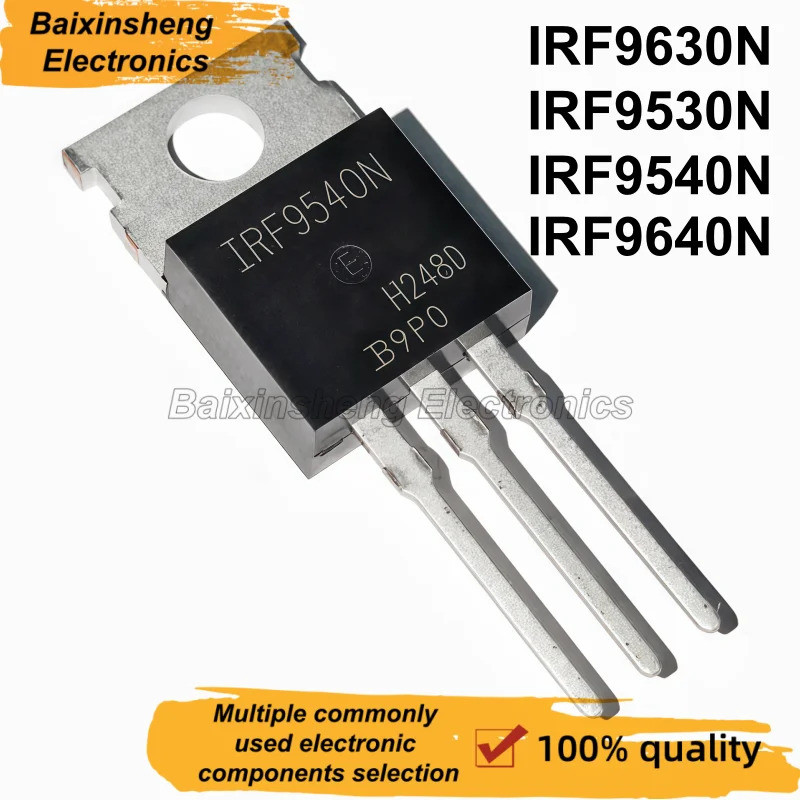 5PCS IRF9530N IRF9530 IRF9540N IRF9540 IRF9630N IRF9630 IRF9640N IRF9640 NPBF TO-220 Field-effect ทร