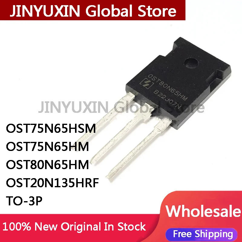 5 ชิ้น OST75N65HSM 75N65HSM OST75N65HM OST80N65HM 80N65HM OST20N135HRF 20N135HRF TO247 Field Effect 