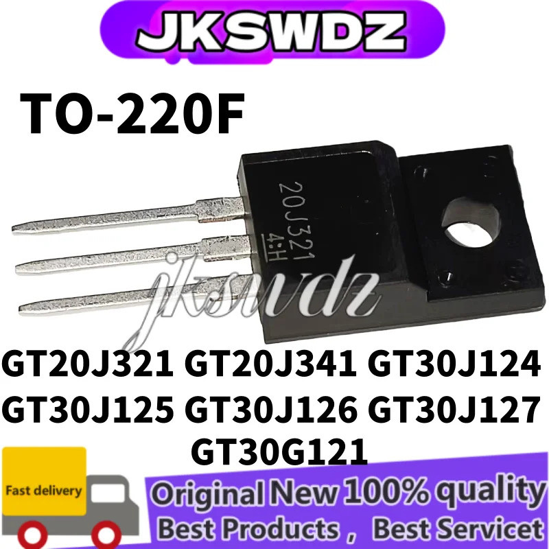 5PCS GT20J321 GT20J341 GT30J124 GT30J125 GT30J126 GT30J127 GT30G121 20J341 30J124 30J125 30J126 30J1