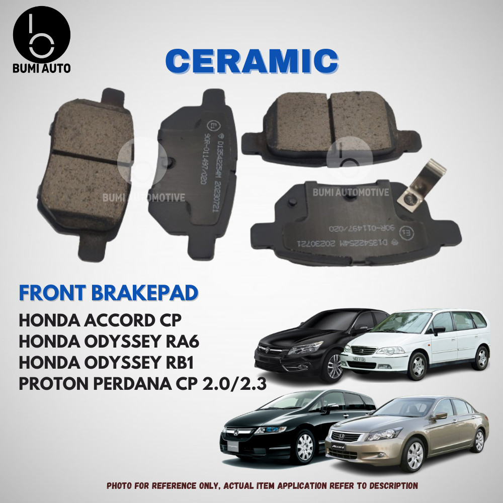 Honda Accord CP / Odyssey RA6 / Odyssey RB1 / Proton Perdana CP ด้านหน้า (Depan) *เซรามิค* ชุดผ้าเบร