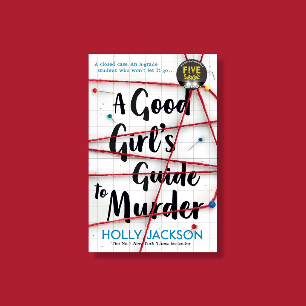A Good Girl's Guide to Murder วรรณกรรมเยาวชน แนวสืบสวนสอบสวน ภาษาอังกฤษ