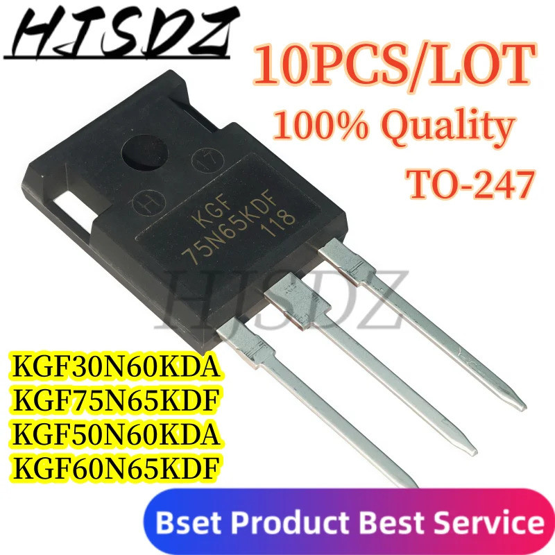 5PCS KGF75N65KDF KGF60N65KDF KGF50N60KDA KGF40N60KDA KGF30N60KDA TO-247 สวิทช์ความถี่สูงหลอด