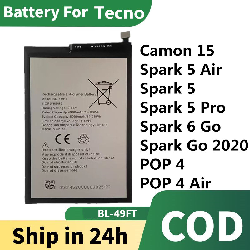 แบตเตอรี่สําหรับ for Tecno  แบต camon 15, Spark 5, 5 Air, 5 Pro, Spark 6 Go, Spark go 2020, POP 4, 4Air แบต BL-49FT