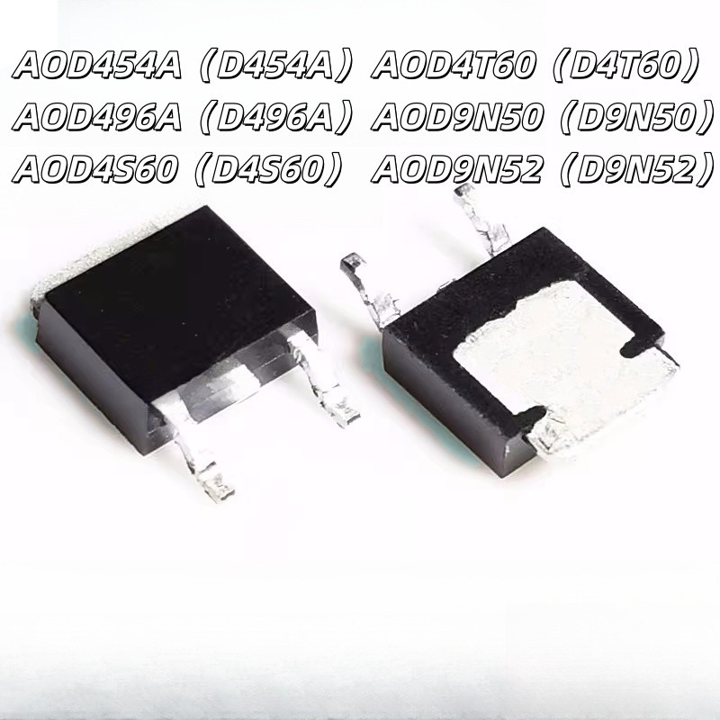 AOD D454A D496A D4S60 D4T60 D5T40P D9N52 Patch TO-252