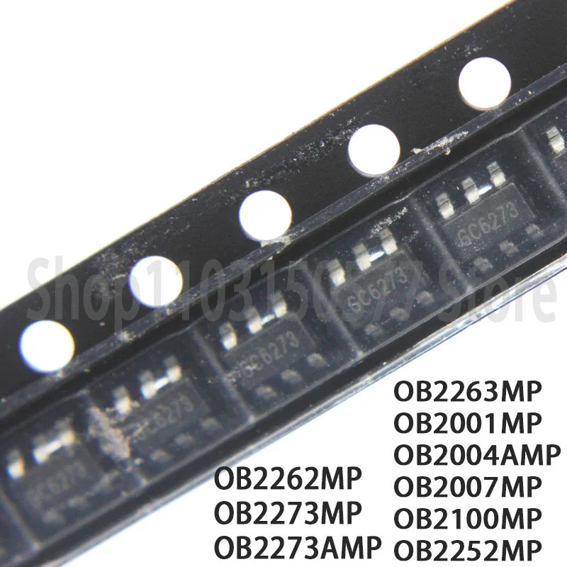 5PCS OB2262MP OB2273MP OB2273AMP OB2263MP OB2001MP OB2004AMP OB2007MP OB2100MP OB2252MP SOT23-6 ชิป 