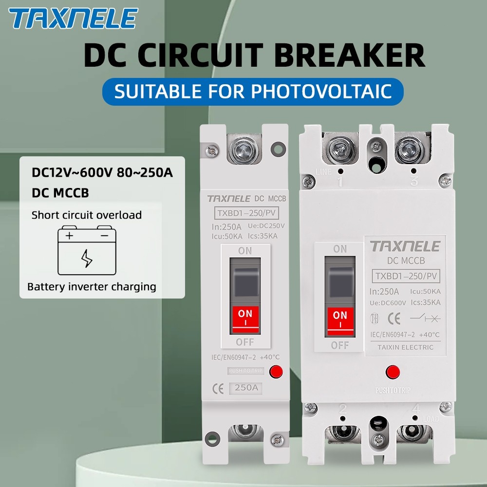 Taxnele Solar DC Molded Case Circuit Breaker MCCB Photovlusic PV Battery Isolator Overload Protectio