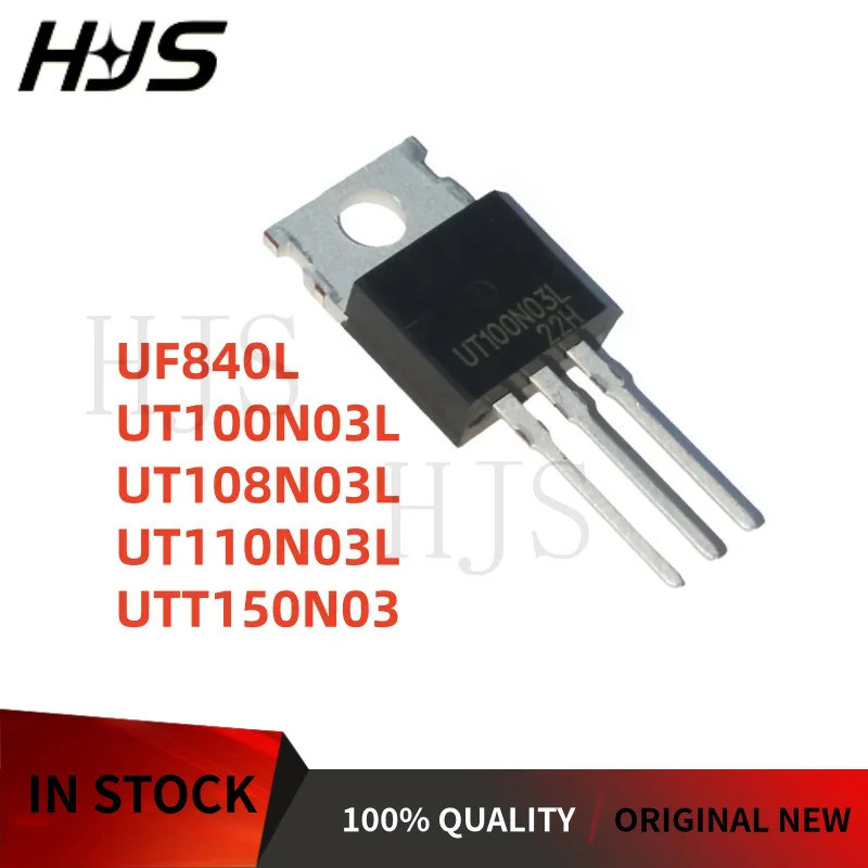 5PCS UT100N03 UTT150N03 TO-220 UT110N03L UF840L UT100N03L UT108N03L TO-220 Field Effect ทรานซิสเตอร์