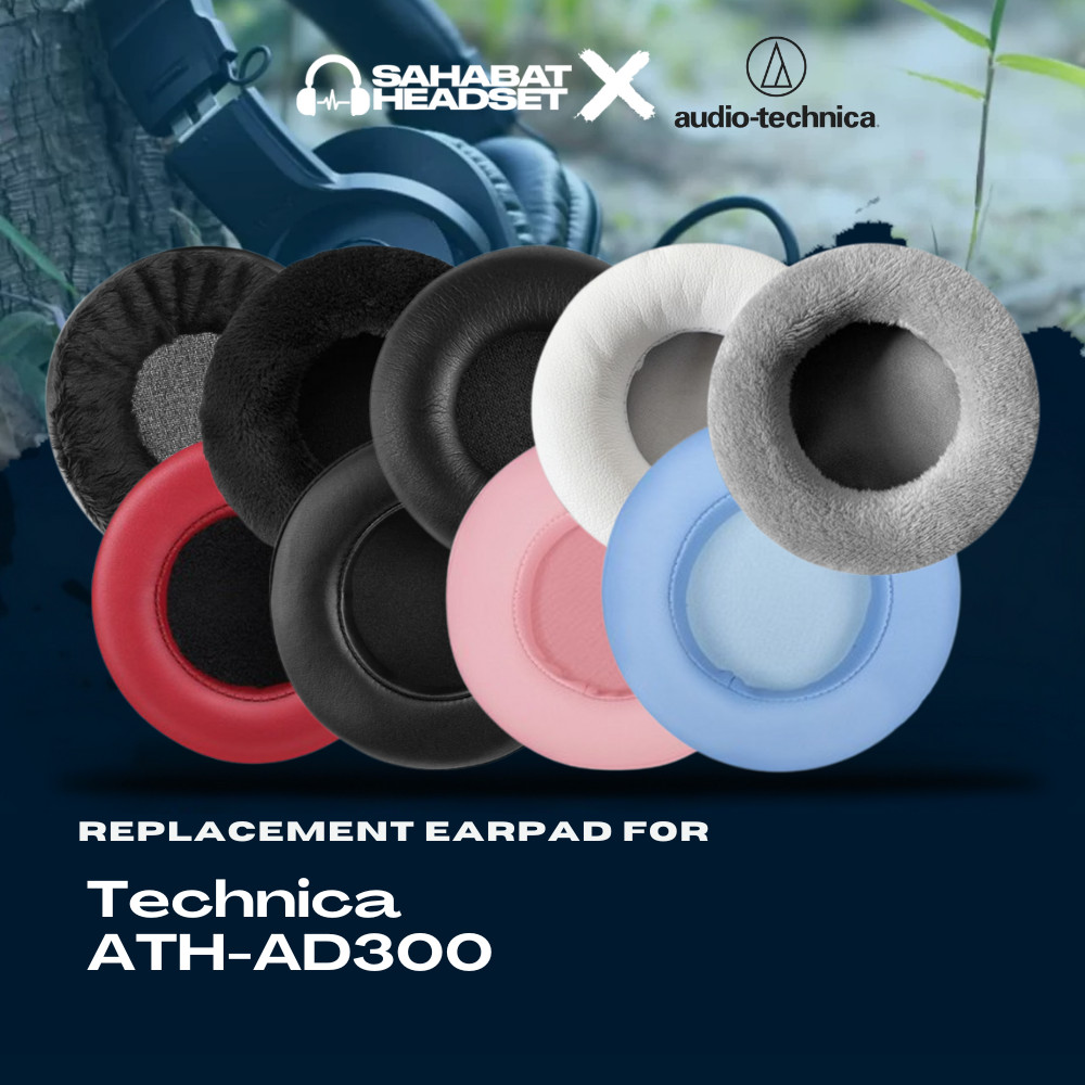 Earpad Ear Cushion Earcup Technica ATH-AD300 ATH AD300 AD 300 แผ่นโฟม
