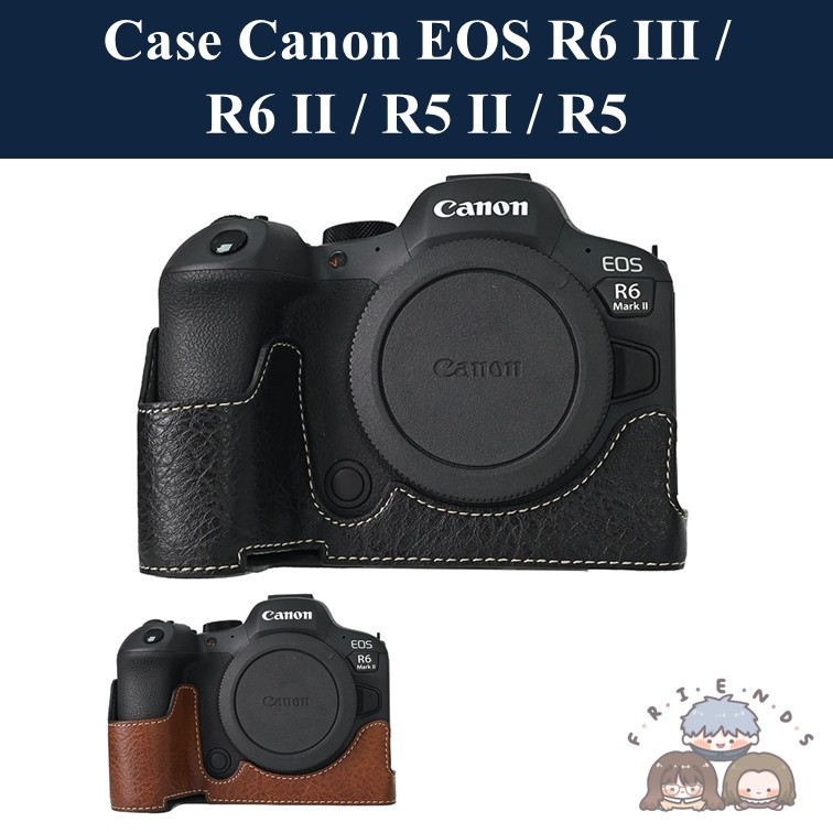 Case สำหรับ Canon EOS R6III R6II R5II R5 เคส Canon EOS R6 mark III R6 mark II R5 mark II R5 Half Cas