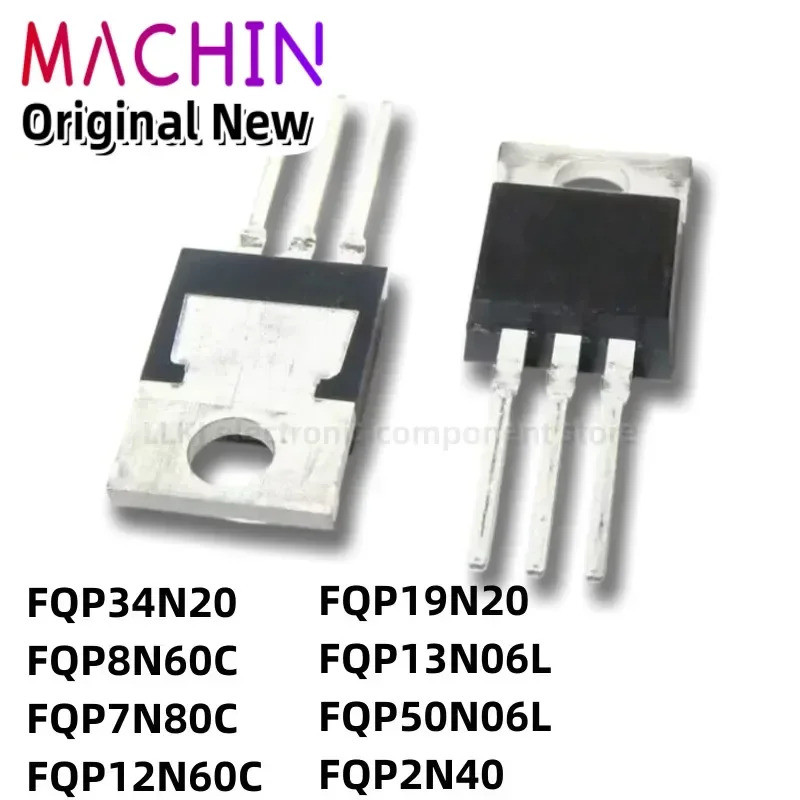 5pcs FQP34N20 FQP8N60C FQP7N80C FQP12N60C FQP19N20 FQP13N06L FQP50N06L FQP2N40 TO-220 Field Effectทร