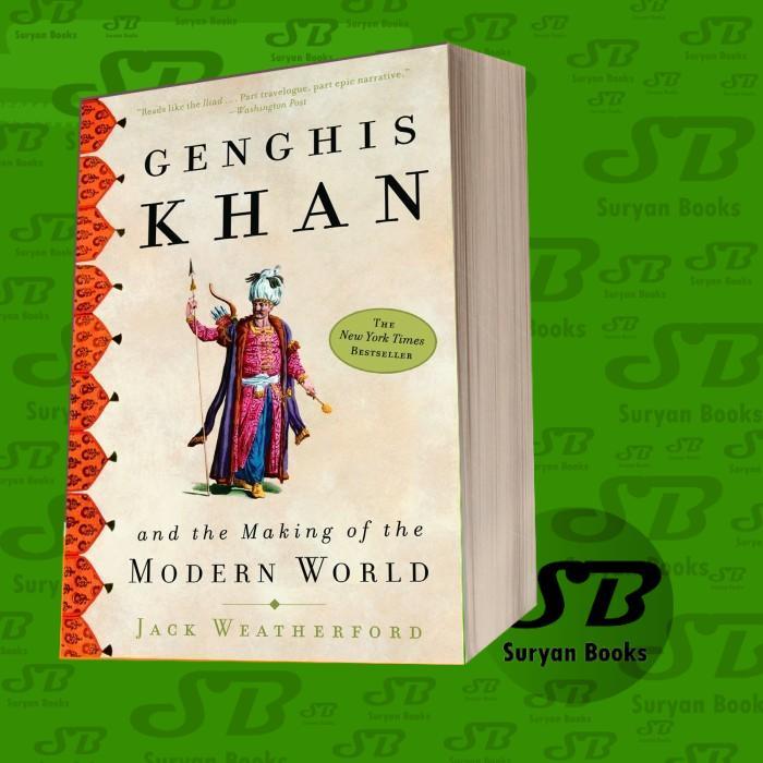 Ganghis Khan และการทําแจ็คโลกสมัยใหม่ Weatherford