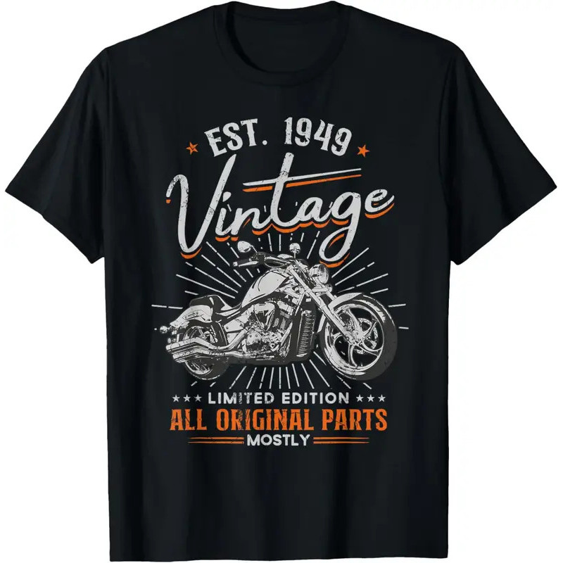 The latest t-shirt - Est 1949 Vintage All Original Parts Motorcycle 75th Birthday T-Shirt
