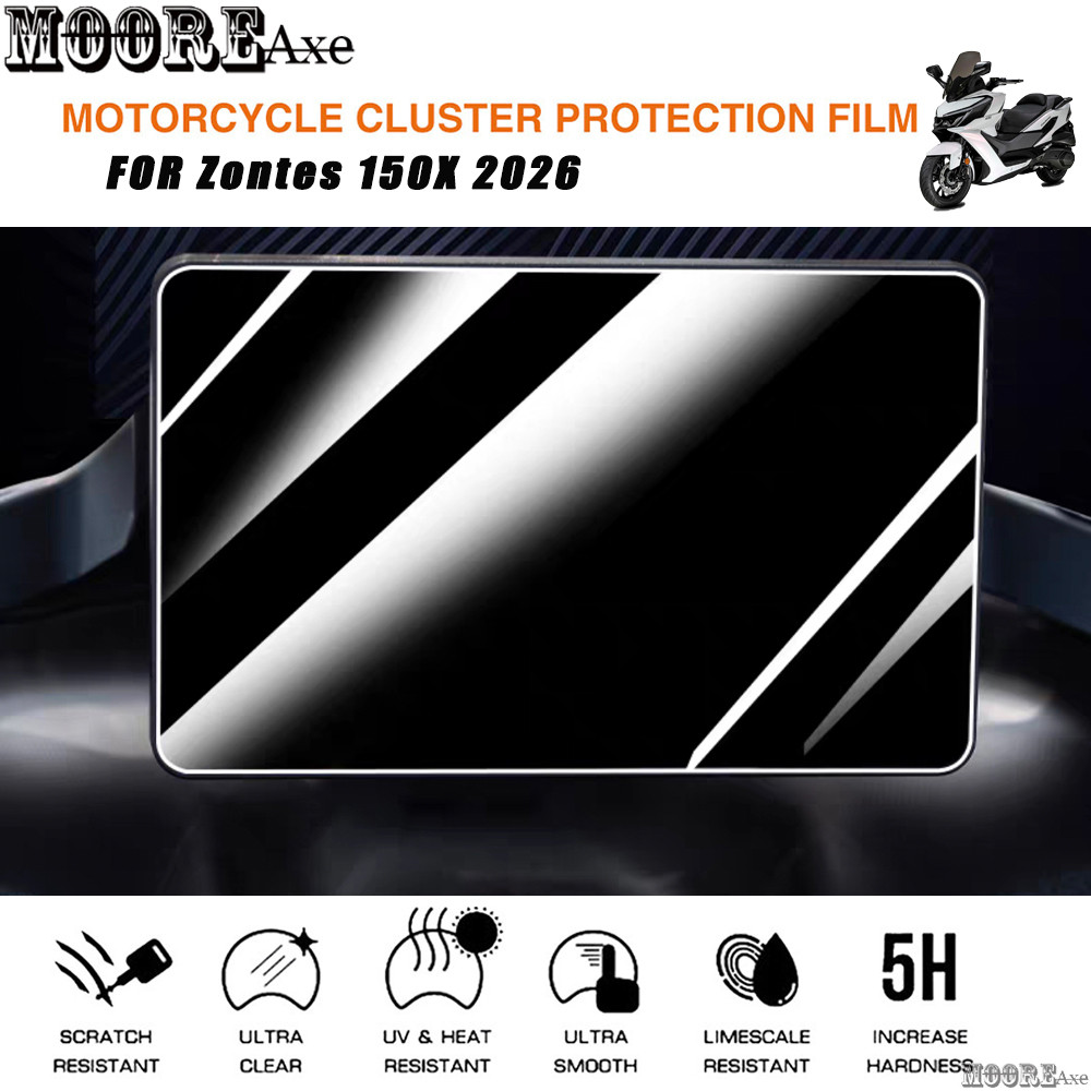 Mooreaxe สําหรับ Zontes 150X 2026 Motorycle Speedometer เครื่องมือป้องกัน Dash ฟิล์มเปลี่ยน Cluster Dashboard หน้าจอป้องกันฟิล์ม YBM71